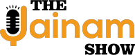 The Jainam Show