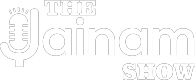 The Jainam Show